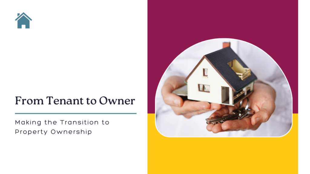 From Tenant to Owner: Making the Transition to Las Vegas Property Ownership - Article Banner