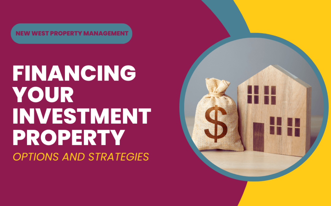 Financing Your Las Vegas Investment Property: Options and Strategies